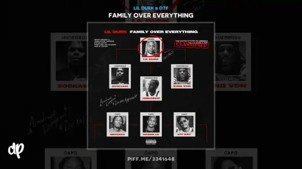 Family Over Everything BY Lil Durk X OTF